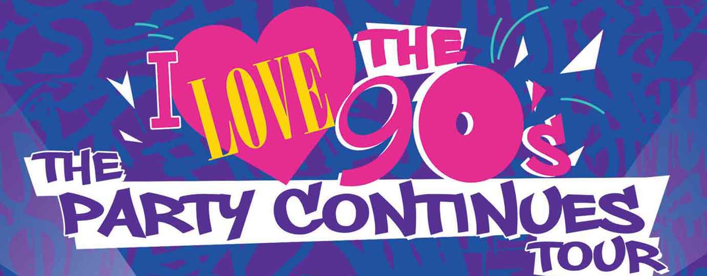 i love the 90s the party continues tour