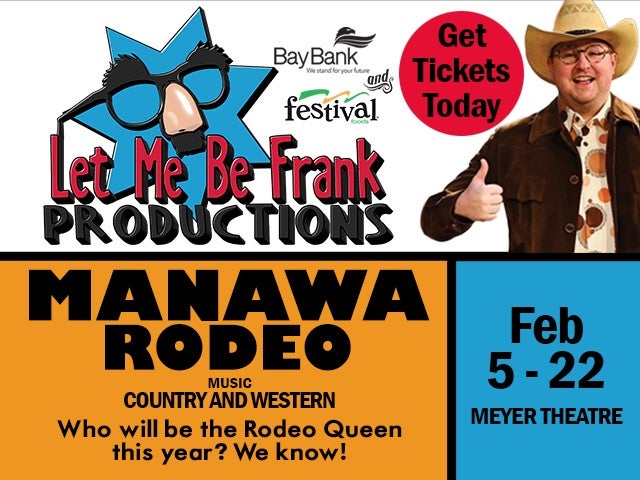 Let Me Be Frank presents Manawa Rodeo